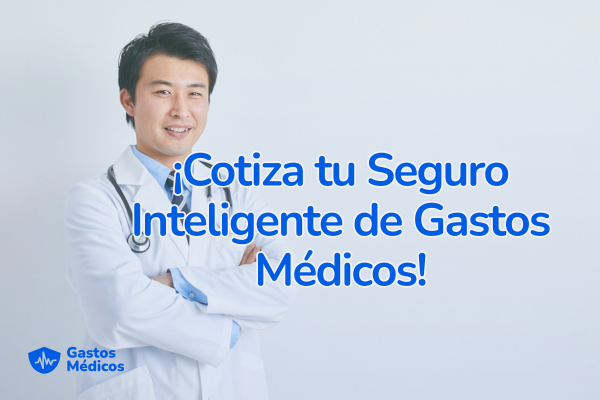 seguro inteligente gastos médicos